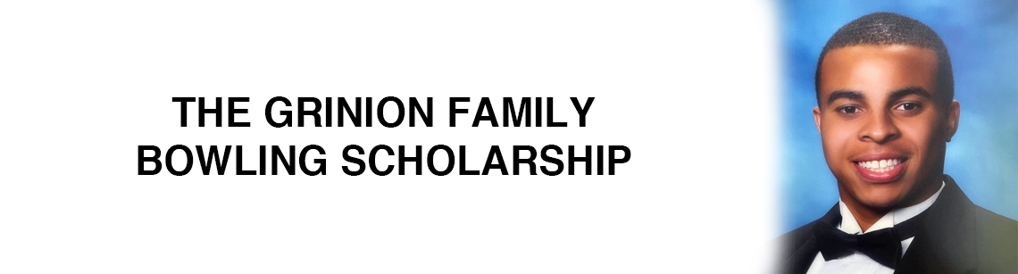 The Grinion Family Bowling Scholarship