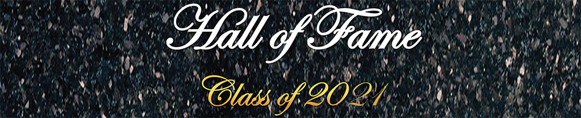 Hall of Fame Class of 2021 Honoree Banner