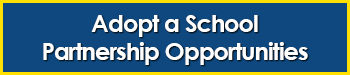 Adopt a School Partnership Opportunities