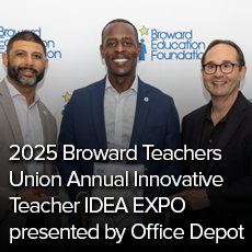 2025 Broward Teachers Union Annual Innovative Teacher IDEA EXPO presented by Office Depot